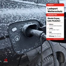 Skoda Enyaq Ladeport Wetterschutz | Schutz beim AC-Laden | ASA